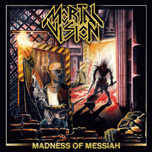 Mortal Vision : Madness of Messiah